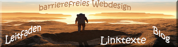 Einsamer Astronaut auf dem Mond vor einem Sonnenuntergang. Text: "Linktexte, Blog, barrierefreies Webdesign und Leitfaden"